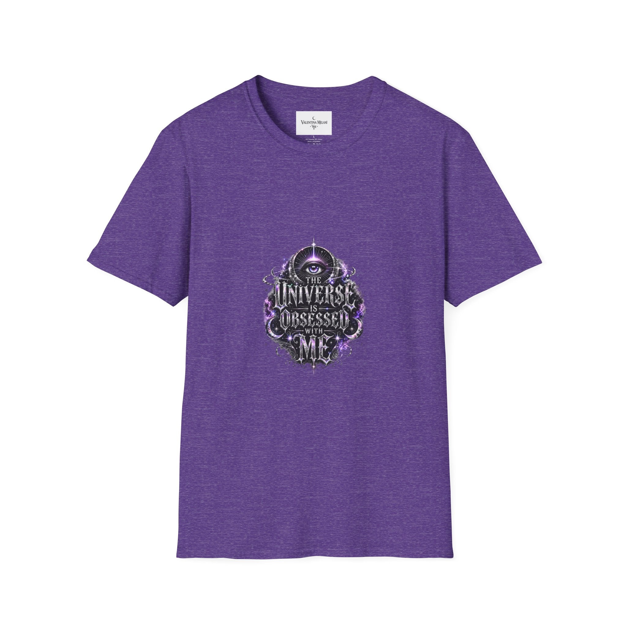 The Universe Is Obsessed With Me T-Shirt | Valentina Melani