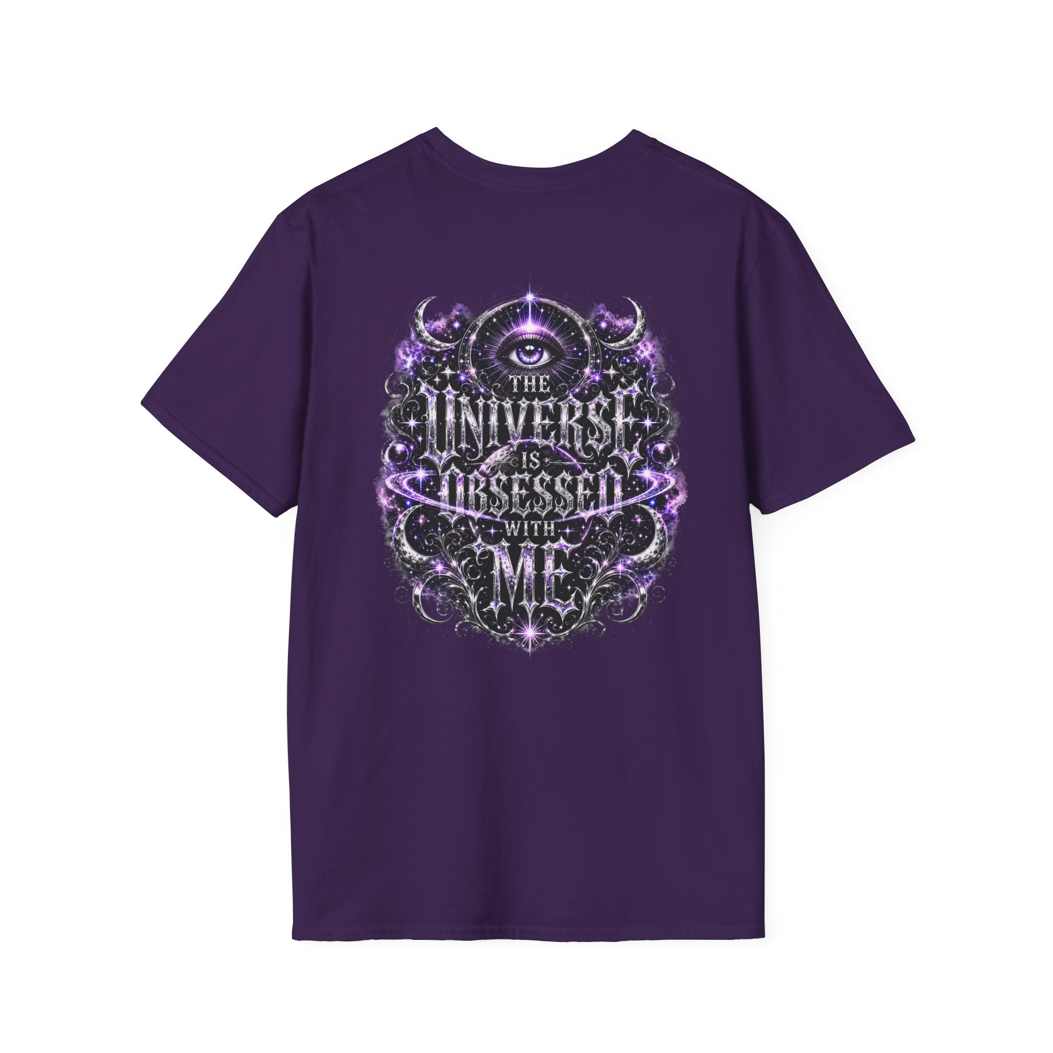 The Universe Is Obsessed With Me T-Shirt | Valentina Melani