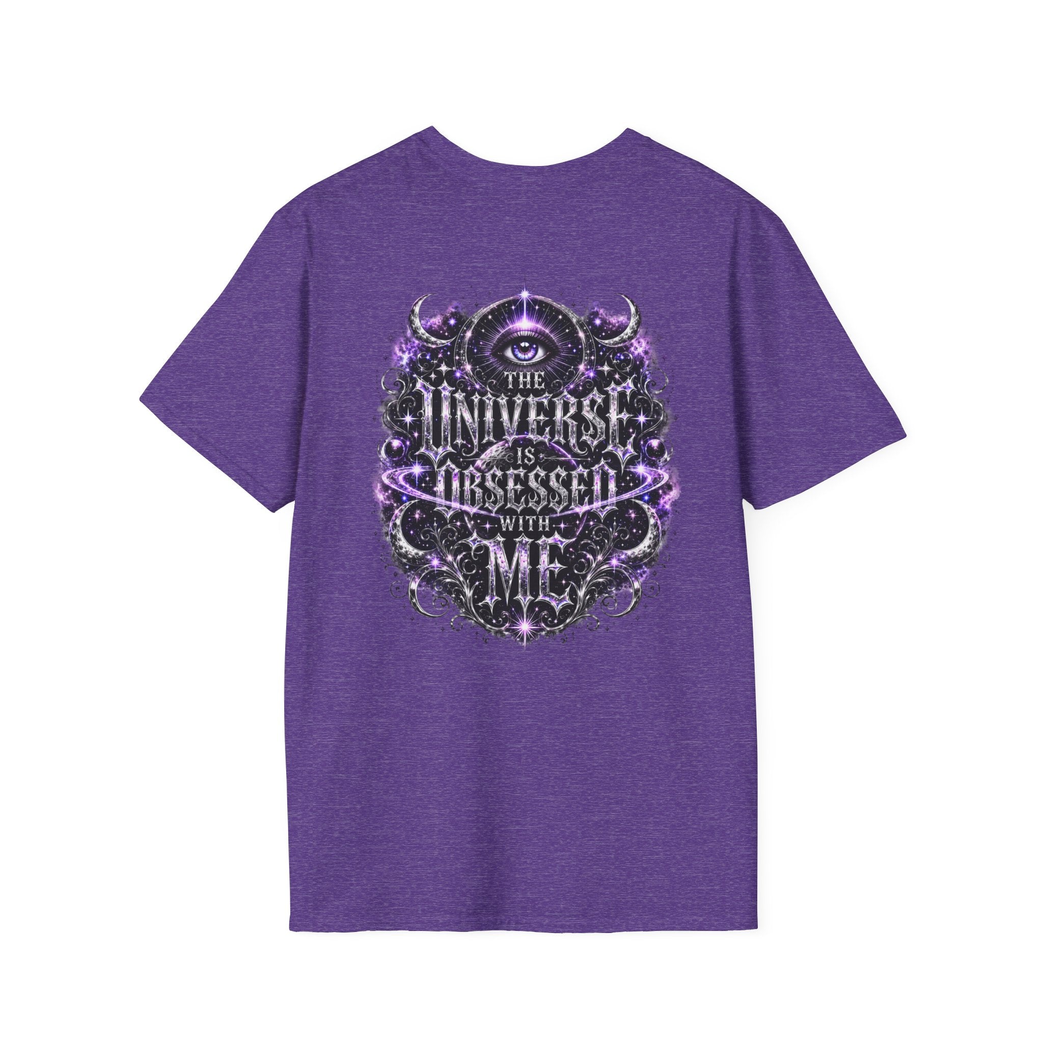 The Universe Is Obsessed With Me T-Shirt | Valentina Melani